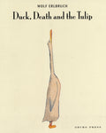 Duck, Death and the Tulip by Wolf Erlbruch 9781877467172