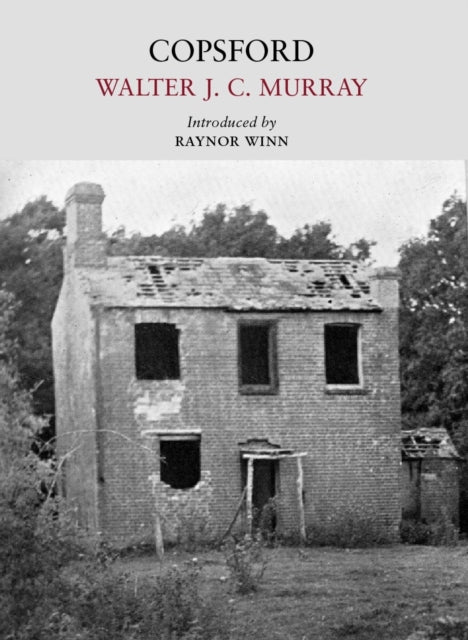 Copsford by Walter J.C. Murray 9781908213709