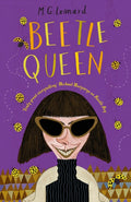 Beetle Queen by M.G. Leonard 9781910002773