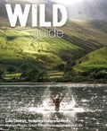 Wild Guide Lake District and Yorkshire Dales : Hidden Places and Great Adventures - Including Bowland and South Pennines by Daniel Start 9781910636091