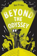 Beyond the Odyssey by Maz Evans 9781910655993