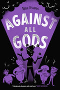 Against All Gods by Maz Evans 9781911077008
