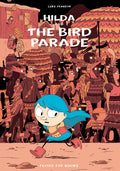 Hilda and the Bird Parade by Luke Pearson 9781911171027