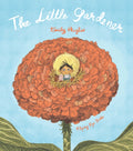 The Little Gardener by Emily Hughes 9781911171249