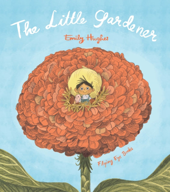 The Little Gardener by Emily Hughes 9781911171249