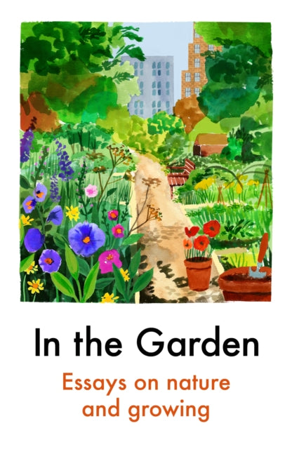 In the Garden by Various Authors 9781911547921
