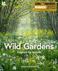 Wild Gardens by Stephanie Mahon 9781911657033