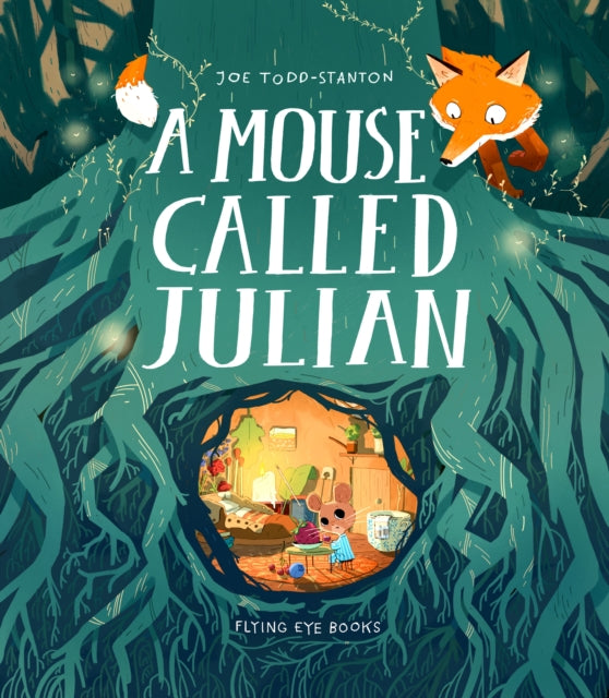 A Mouse Called Julian by Joe Todd-Stanton 9781912497478