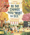It's our Business to make a Better World : Meet 12 real-life children building a sustainable future by Rebecca Hui 9781913520434