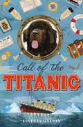 Call of the Titanic by Lindsay Galvin 9781913696696