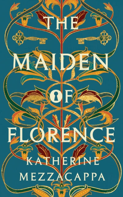 The Maiden of Florence by Katherine Mezzacappa 9781914148514
