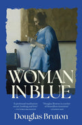 Woman in Blue by Douglas Bruton 9781914148682