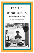 Family and Borghesia by Natalia Ginzburg 9781914198847