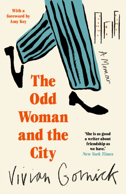 The Odd Woman and the City by Vivian Gornick 9781914198984