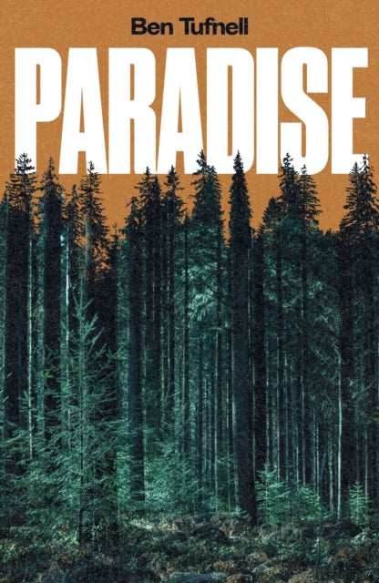 Paradise by Ben Tufnell 9781914391583