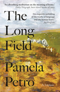 The Long Field by Pamela Petro 9781915068170