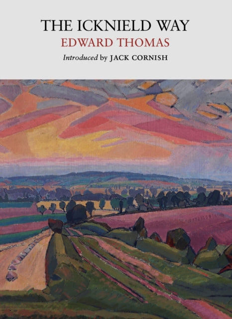 The Icknield Way by Edward Thomas 9781915068538
