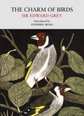 The Charm of Birds by Edward Grey 9781915068545