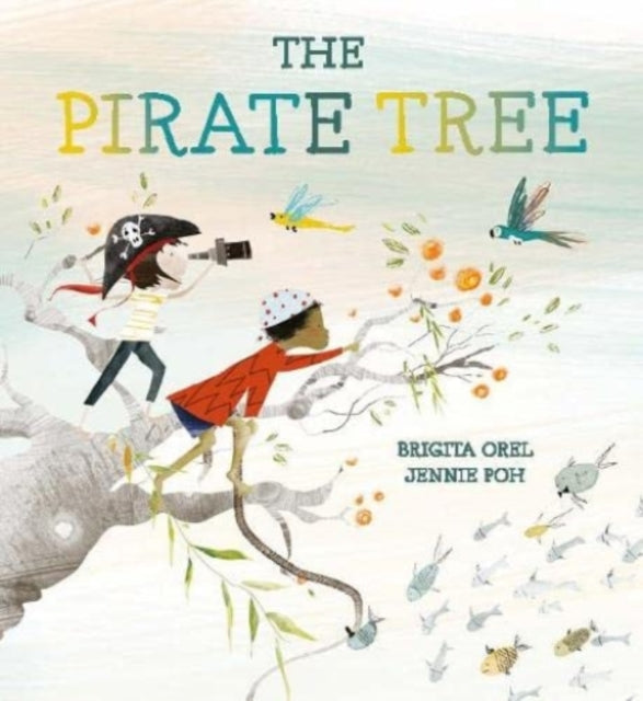 The Pirate Tree by Brigita Orel 9781915244062