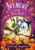 Ivy Newt and the Time Thief by Derek Keilty 9781915252333