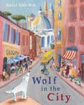 Wolf in the City by Rachel Tilda Wolf 9781915252838