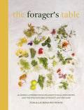 The Foragers Table : 80 seasonal recipes inspired by the Pignut & The Hare kitchen by Tom Heywood 9781915538437