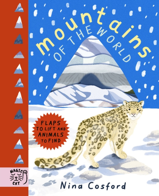Mountains of the World : Flaps to Lift and Animals to Find by Nina Cosford 9781915569585