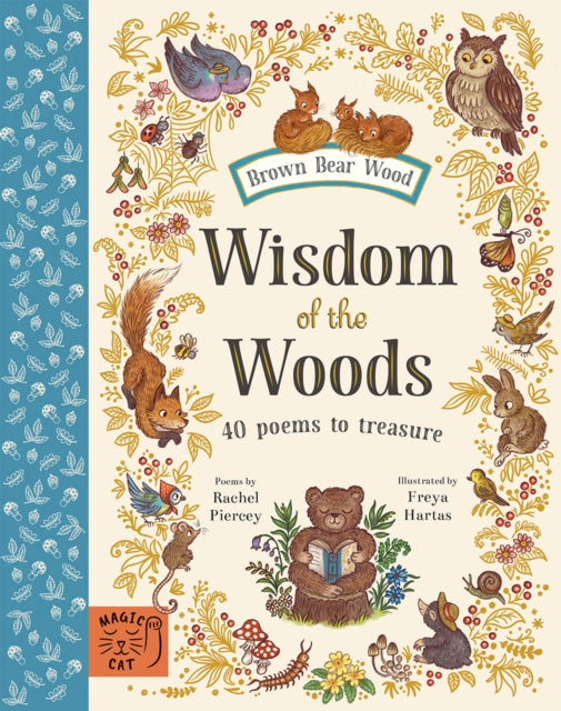 Wisdom of the Woods : 40 Poems to Treasure by Rachel Piercey 9781915569615