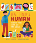 How To Make A Human by Clive Gifford 9781915588449