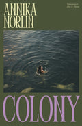 Colony by Annika Norlin 9781915590992