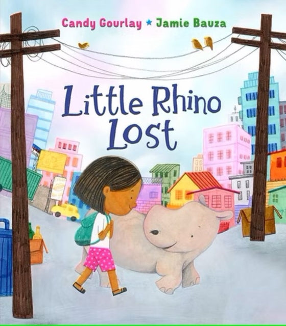 Little Rhino Lost by Candy Gourlay 9781915659361