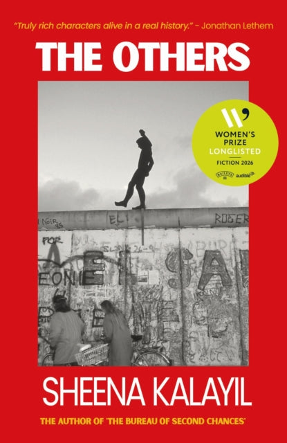 The Others : LONGLISTED FOR THE WOMEN'S PRIZE FOR FICTION 2026 by Sheena Kalayil 9781915789389
