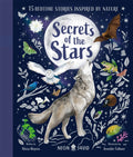 Secrets of the Stars : 15 Bedtime Stories Inspired by Nature by Alicia Klepeis 9781916745056