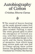 Autobiography of Cotton by Cristina Rivera Garza 9781916751637