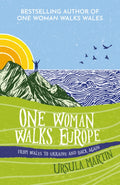 One Woman Walks Europe by Ursula Martin 9781916821088