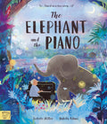 The Elephant and the Piano by Colette Hiller 9781917044066