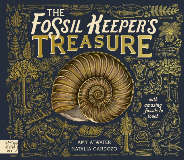 The Fossil Keeper's Treasure : With Amazing Fossils to Touch! by Amy Atwater 9781917044127