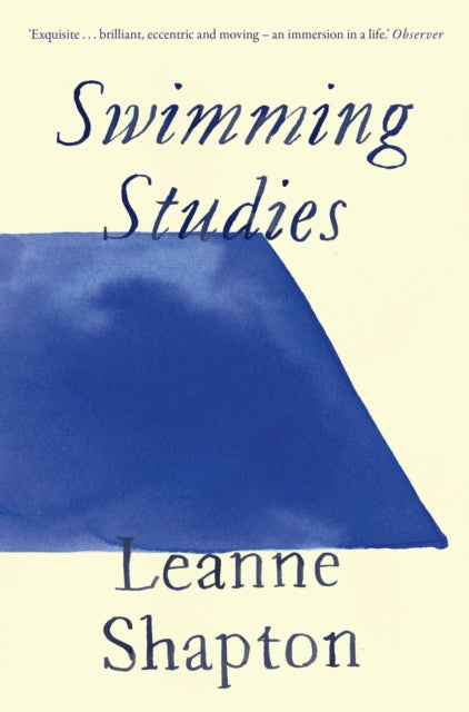 Swimming Studies by Leanne Shapton 9781917092272