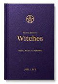 Pocket Book of Witches : Myth, Magic & Meaning by Joel Levy 9781917226417