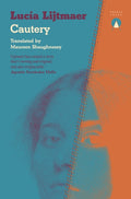 Cautery by Lucia Lijtmaer 9781917260060