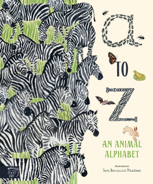 A to Z An Animal Alphabet : A Seek-and-Find ABC Book with Hidden Animals for Kids (Ages 3-5) by Sara Boccaccini Meadows 9781917768207