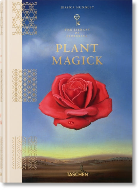 Plant Magick. The Library of Esoterica by Jessica Hundley 9783836585644