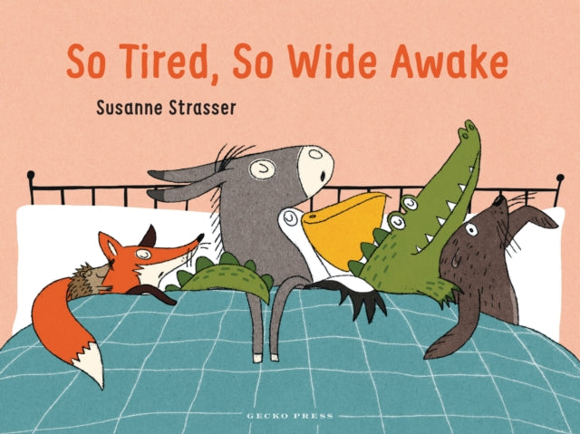 So Tired, So Wide Awake by Susanne Strasser 9798765663530