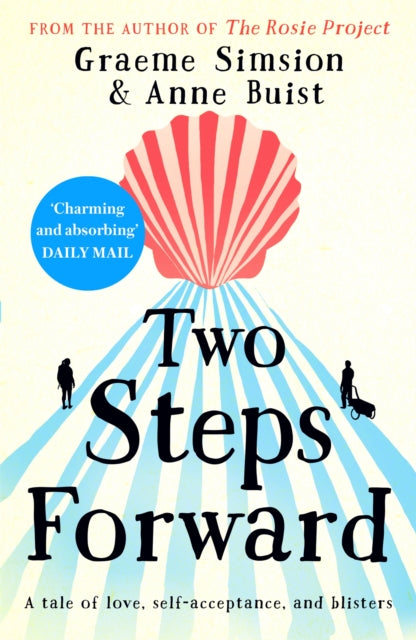 Two Steps Forward : from the author of The Rosie Project