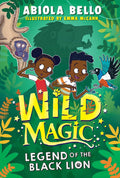 Wild Magic: Legend of the Black Lion : Volume 1