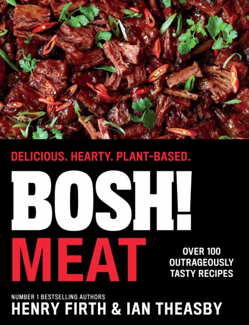 BOSH! Meat : Delicious. Hearty. Plant-Based.-9780008420734