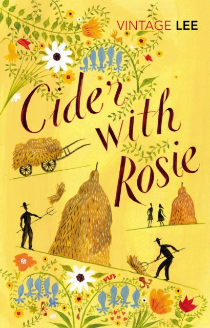 Cider With Rosie by Laurie Lee 9780099285663
