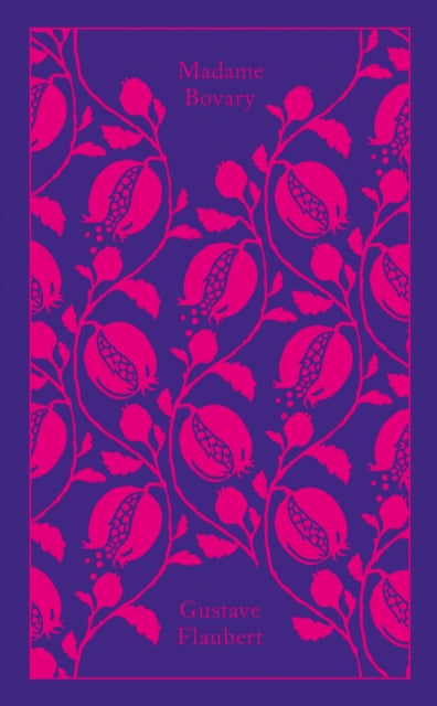 Madame Bovary by Gustave Flaubert 9780141394671