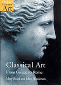 Classical Art : From Greece to Rome by Mary Beard 9780192842374