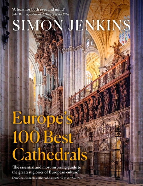 Europe’s 100 Best Cathedrals by Simon Jenkins 9780241452639